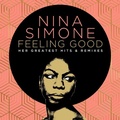 Cover: Feeling Good: Her Greatest Hits And Remixes - Universal Music Vertrieb - A Division of Universal Music GmbH