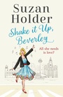 Cover: Shake It Up, Beverley - HarperCollins