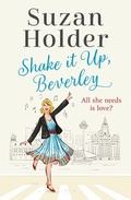 Cover: Shake It Up, Beverley - HarperCollins