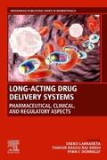 Bild: Long-Acting Drug Delivery Systems: Pharmaceutical, Clinical, and Regulatory Aspects - Woodhead Publishing