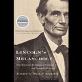 Cover: Lincoln's Melancholy - HarperAudio