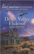 Cover: Death Valley Hideout - Love Inspired Suspense