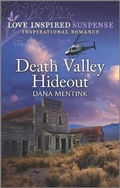 Cover: Death Valley Hideout - Love Inspired Suspense