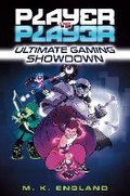 Cover: Player vs. Player #1: Ultimate Gaming Showdown - Random House Books for Young Readers