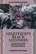 Cover: Apartheid's Black Soldiers - Ohio University Press
