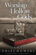Cover: Worship of Hollow Gods - Jayess Publishing