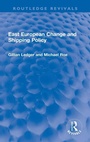 Cover: East European Change and Shipping Policy - Routledge