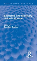 Cover: Economic and Monetary Union in Europe - Routledge