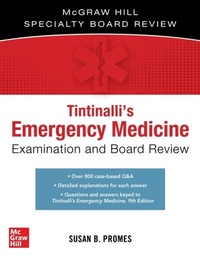 Abbildung von: Tintinalli's Emergency Medicine Examination and Board Review - McGraw Hill LLC