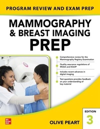 Abbildung von: Mammography and Breast Imaging PREP: Program Review and Exam Prep, Third Edition - McGraw Hill LLC