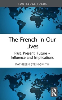 Abbildung von: The French in Our Lives - Routledge