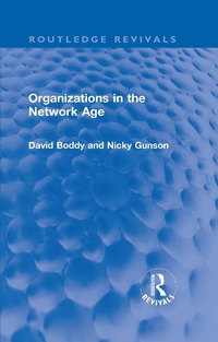 Abbildung von: Organizations in the Network Age - Routledge