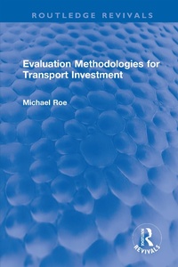 Abbildung von: Evaluation Methodologies for Transport Investment - Routledge