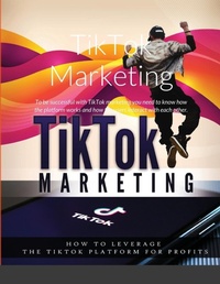 Abbildung von: TikTok Marketing - Lulu.com