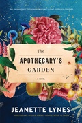 Cover: The Apothecary's Garden - HarperCollins Canada