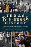 Cover: Texas Bluegrass History - The History Press