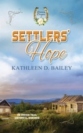 Cover: Settlers' Hope - White Rose Books