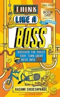 Cover: Think Like a Boss: Discover the skills that turn great ideas into CASH - Wren & Rook