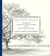 Abbildung von: The New Sylva - Bloomsbury Publishing PLC