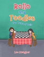 Cover: Rollo and Toodles - Xlibris Us