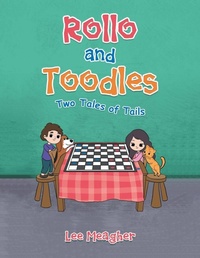Enlarge image Cover: Rollo and Toodles - Xlibris Us
