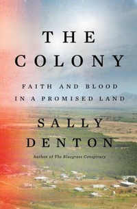 Enlarge image Cover: The Colony - Liveright Publishing Corporation