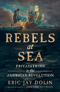 Enlarge image Cover: Rebels at Sea - Liveright Publishing Corporation