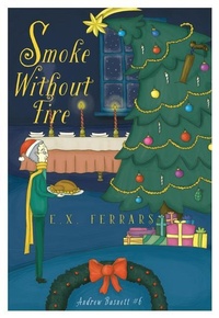 Enlarge image Cover: Smoke Without Fire - Felony & Mayhem