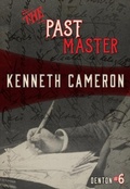 Cover: The Past Master - Felony & Mayhem