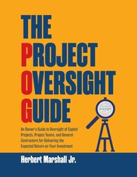 Enlarge image Cover: The Project Oversight Guide - Universal Publishers