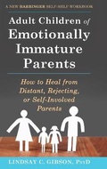 Cover: Adult Children of Emotionally Immature Parents - Echo Point Books & Media, LLC