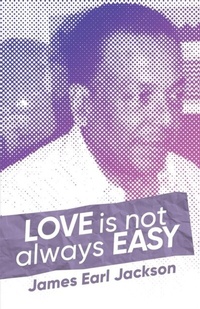 Abbildung von: Love Is Not Always Easy - URLink Print & Media, LLC