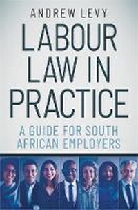 Enlarge image Cover: Labour Law in Practice - Zebra Press