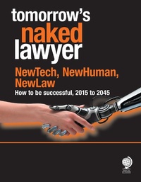Abbildung von: Tomorrow's Naked Lawyer - Globe Law and Business