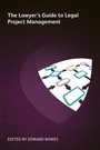 Cover: The Lawyer's Guide to Legal Project Management - Globe Law and Business