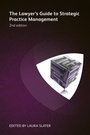 Cover: The Lawyer's Guide to Strategic Practice Management - Globe Law and Business