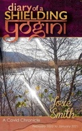 Cover: Diary of a Shielding Yogini - Cowry Publishing