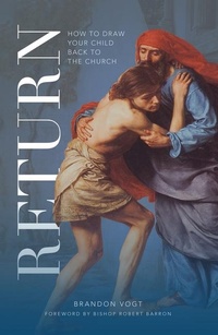 Enlarge image Cover: Return - Word on Fire