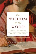 Cover: The Wisdom of the Word - Word on Fire