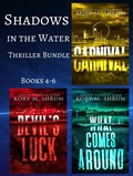Cover: Shadows in the Water Thriller Bundle Books 4-6 - Kory M. Shrum