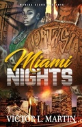 Cover: Miami Nights - Wahida Clark Presents Publishing, LLC