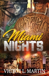Enlarge image Cover: Miami Nights - Wahida Clark Presents Publishing, LLC