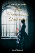 Cover: The Honourable Catherine - Global Summit House