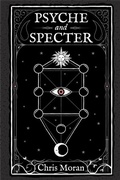 Cover: Psyche and Specter - Distributed By Ingram Spark