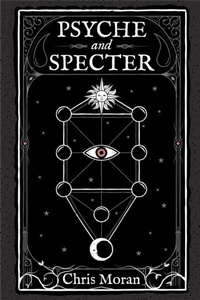 Enlarge image Cover: Psyche and Specter - Distributed By Ingram Spark
