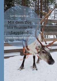 Abbildung von: Mit dem Zug ins finnische Lappland - BoD - Books on Demand