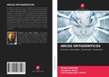 Cover: Arcos Ortodonticos - Edicoes Nosso Conhecimento