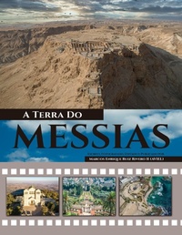 Abbildung von: A Terra Do Messias - Marcos Enrique Ruiz Rivero