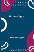 Cover: Distress Signal - ALPHA EDITION