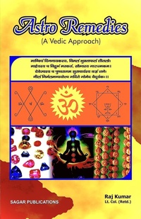 Enlarge image Cover: Astro Remedies: a Vedic Approach - Sagar Publications